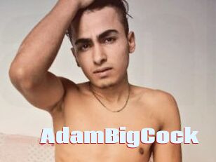 AdamBigCock