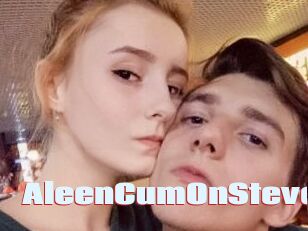 AleenCumOnSteve