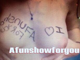 Afunshowforyou