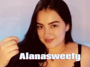 Alanasweety