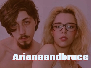 Arianaandbruce