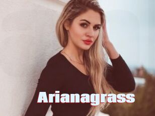 Arianagrass