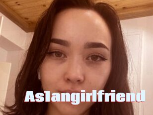 As1angirlfriend