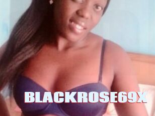 BLACKROSE69X