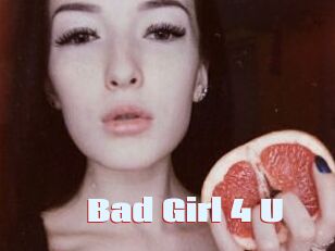 Bad_Girl_4_U