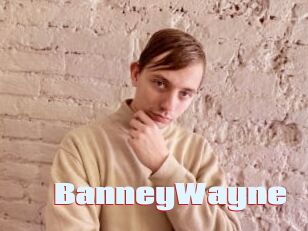 BanneyWayne