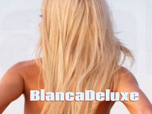 BlancaDeluxe