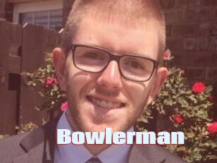 Bowlerman