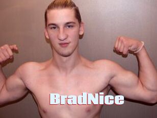 BradNice