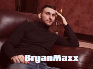 BryanMaxx