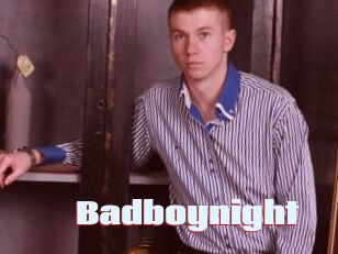 Badboynight
