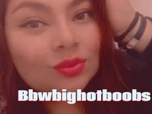 Bbwbighotboobs