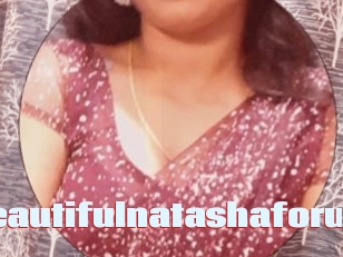 Beautifulnatashaforu