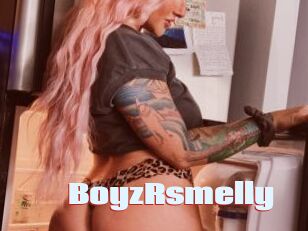 BoyzRsmelly