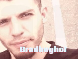 Bradboyhot