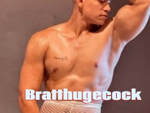 Bratthugecock