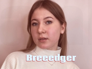 Breeedger