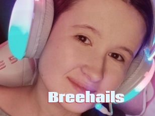 Breehails