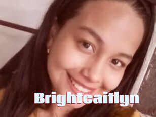 Brightcaitlyn