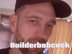 Builderbobcock