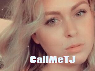 CallMeTJ