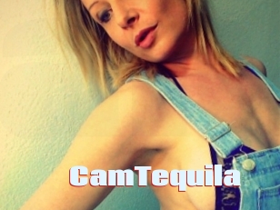 CamTequila