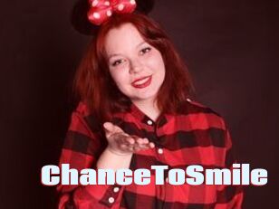 ChanceToSmile