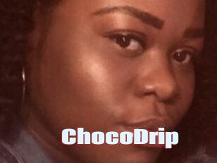 ChocoDrip