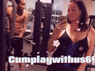 Cumplaywithus69