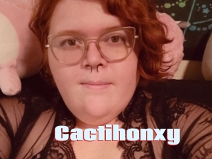 Cactihonxy
