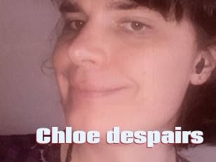 Chloe_despairs