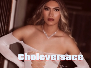 Choleversace