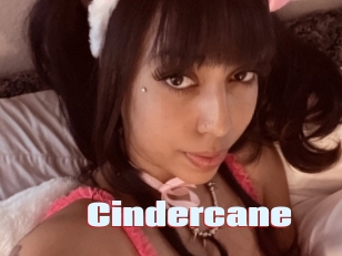 Cindercane