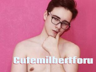 Cutemilbertforu