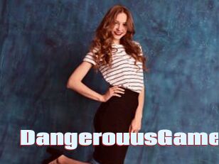 DangerouusGame