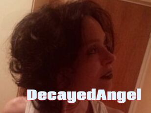 DecayedAngel