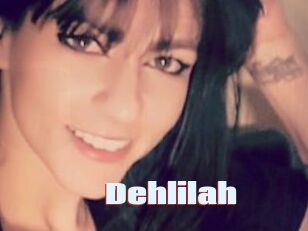 Dehlilah