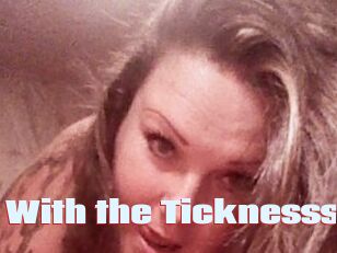 Down_With_the_Ticknesss