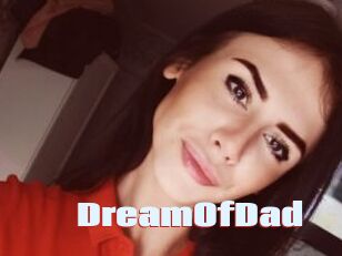 DreamOfDad