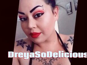 DreyaSoDelicious