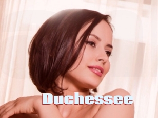 Duchessee