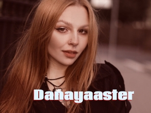 Danayaaster