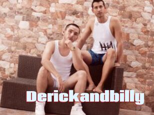 Derickandbilly