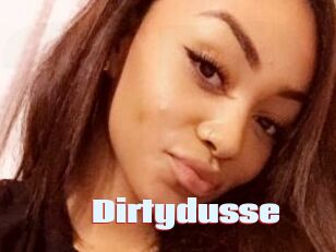 Dirtydusse