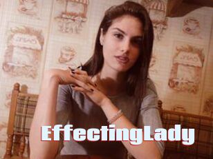 EffectingLady