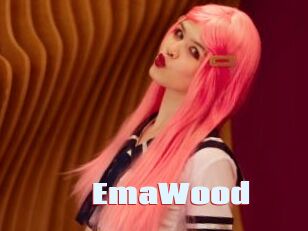 EmaWood