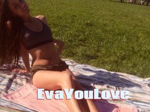 EvaYouLove