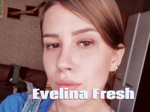 Evelina_Fresh