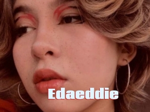 Edaeddie