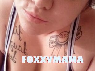 FOXXYMAMA